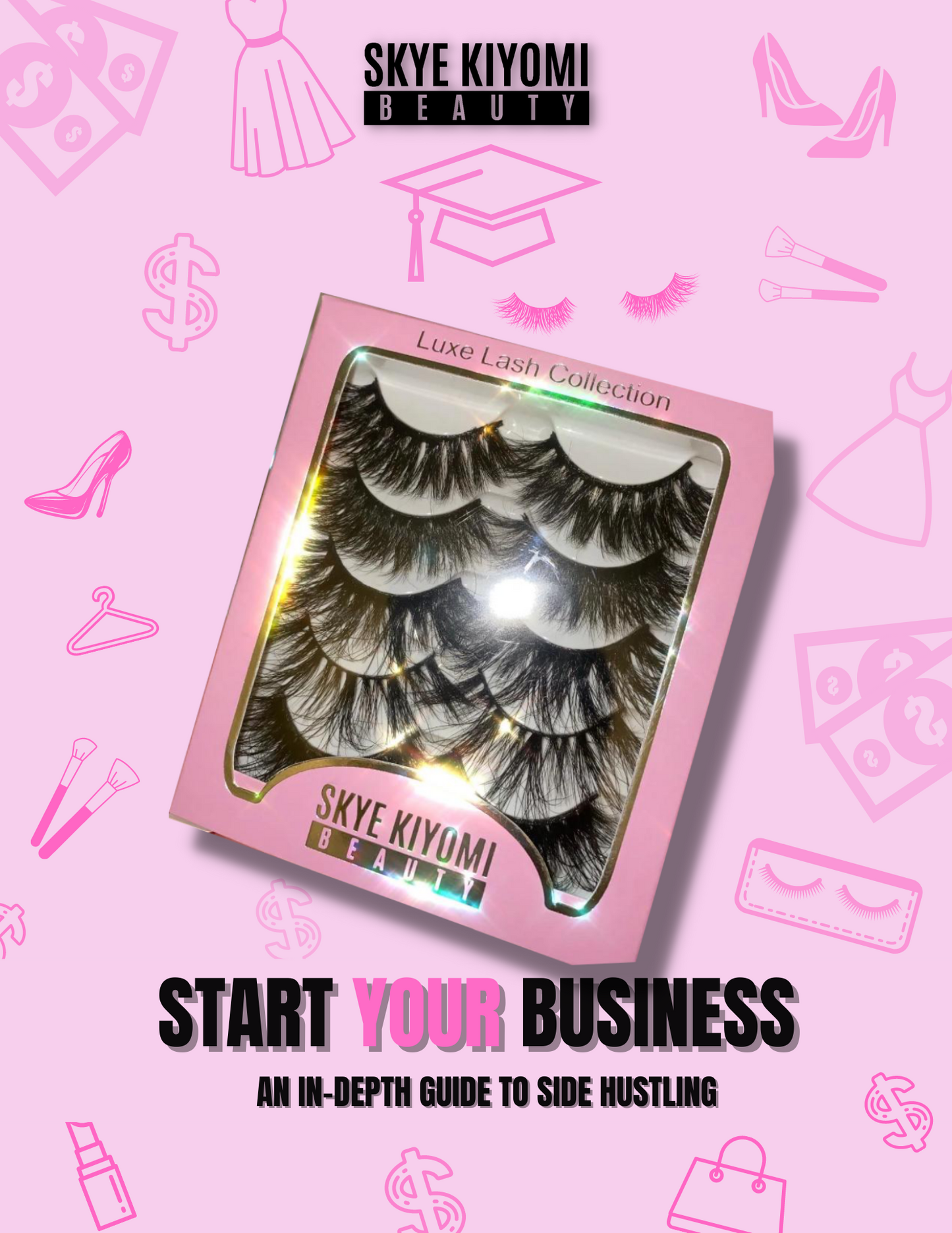 How To Start A Business E-Book (Digital Download)